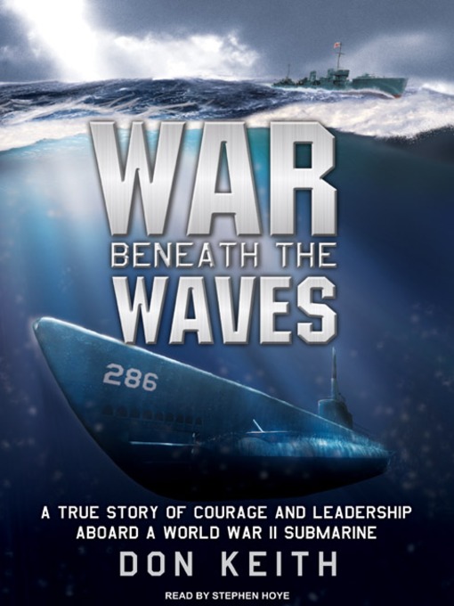 Title details for War Beneath the Waves by Don Keith - Available